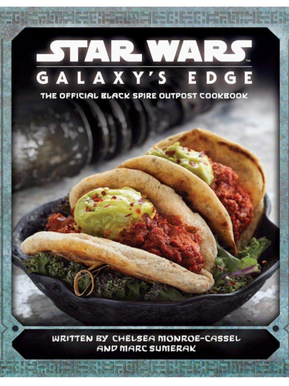 NEW Star Wars: Galaxy's Edge Cookbook